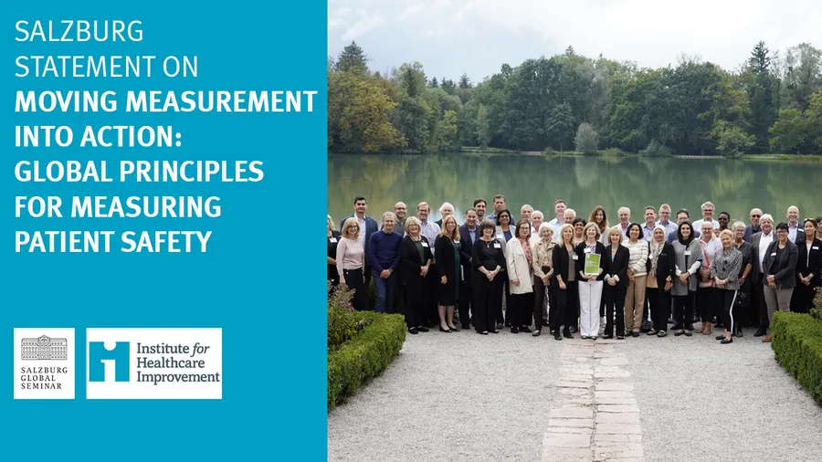 Salzburg Statement on Moving Measurement into Action: Global Principles for Measuring Patient Safety | Group photo of participants from Moving Measurement into Action | Logos of Salzburg Global Seminar and Institute for Healthcare Improvement