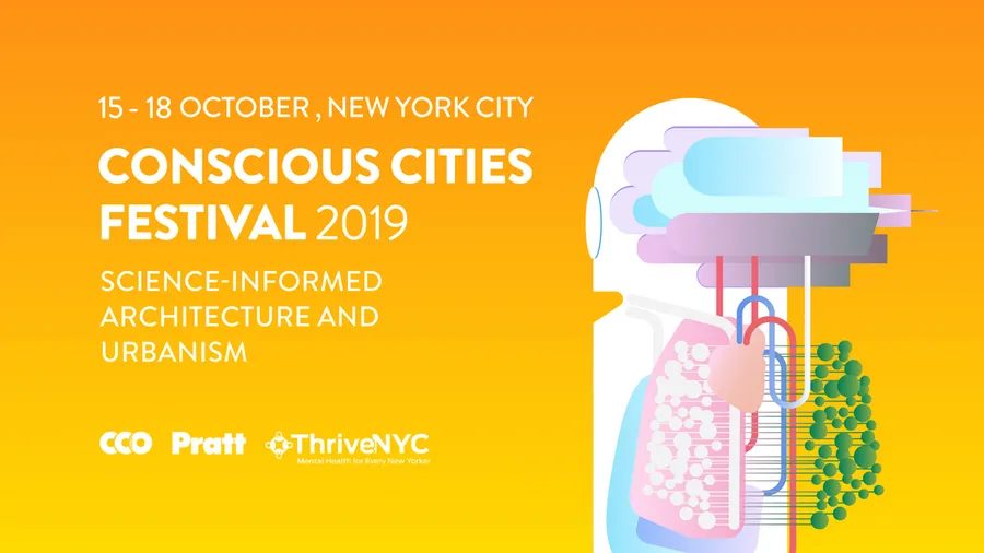 15-18 October, New York City - Conscious Cities Festival 2019 - Science-Informed Architecture and Urbanism