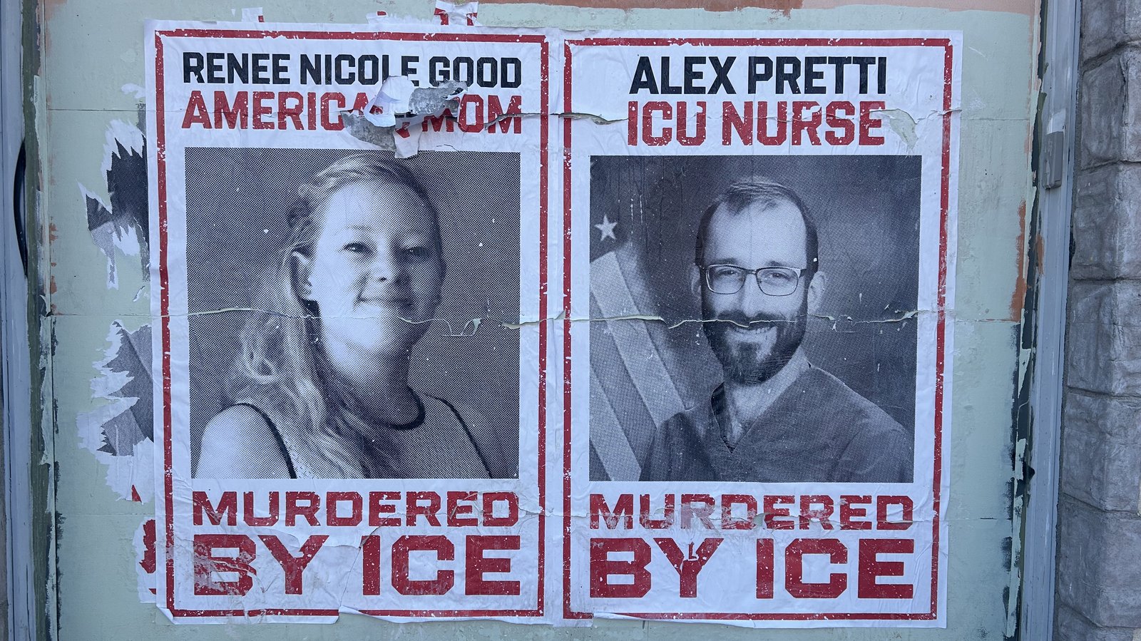 a poster of the victims Renee Nicole Good and Alex Pretti, which read "Murdered by ICE"