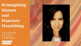 Headshot of Kiley Arroyo with "Reimagining Human and Planetary Flourishing" written next to it